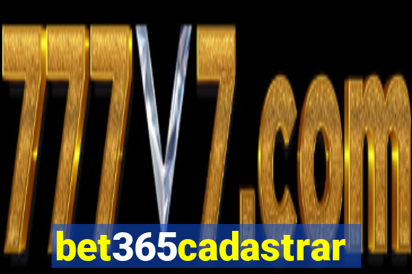 bet365cadastrar