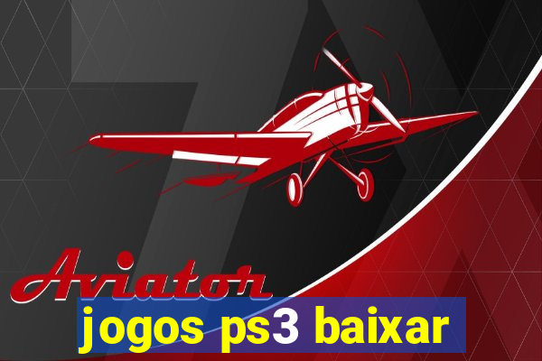 jogos ps3 baixar