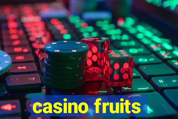 casino fruits