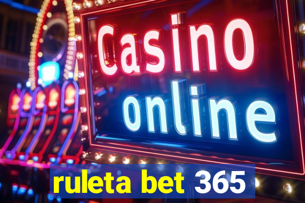 ruleta bet 365