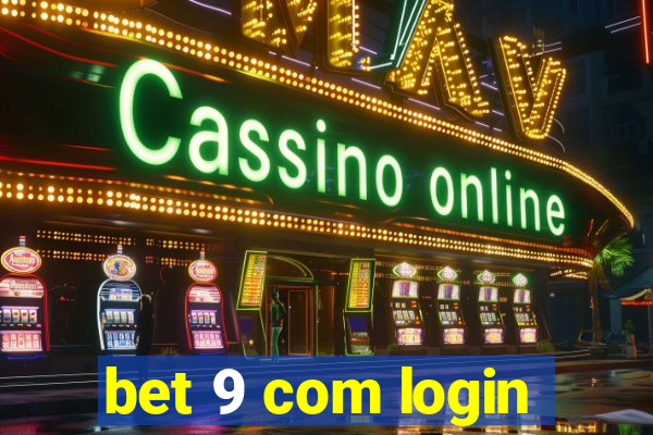 bet 9 com login