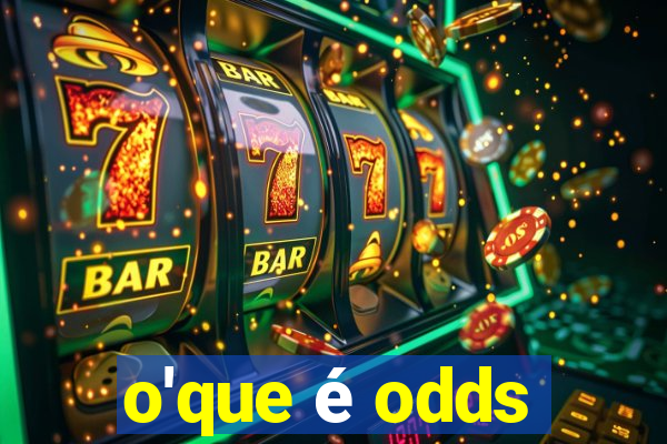 o'que é odds