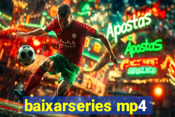 baixarseries mp4