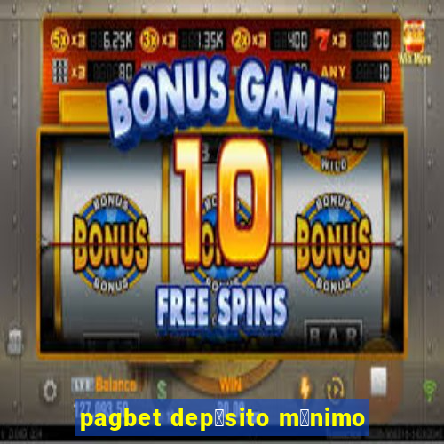 pagbet dep贸sito m铆nimo