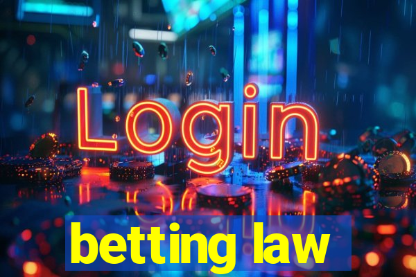 betting law