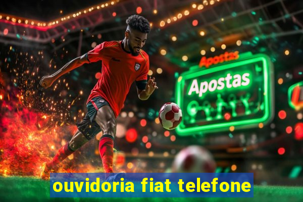 ouvidoria fiat telefone