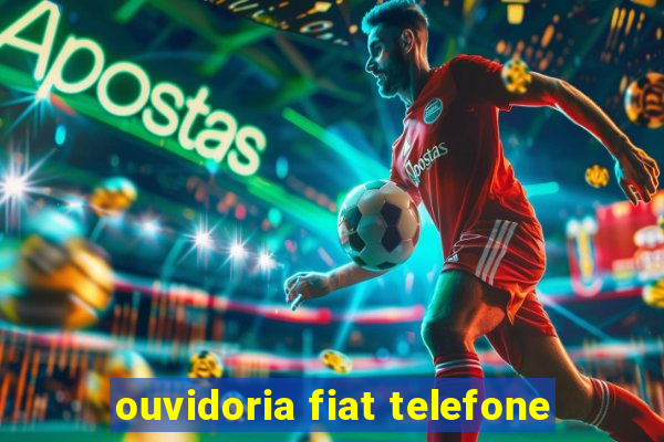 ouvidoria fiat telefone