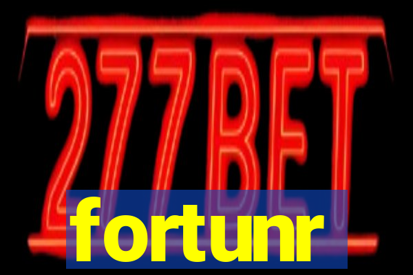 fortunr