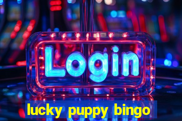 lucky puppy bingo