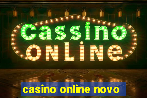 casino online novo