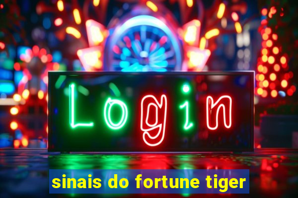 sinais do fortune tiger