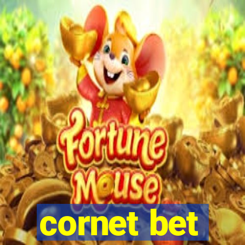 cornet bet