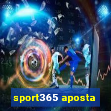 sport365 aposta