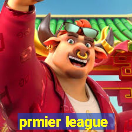 prmier league