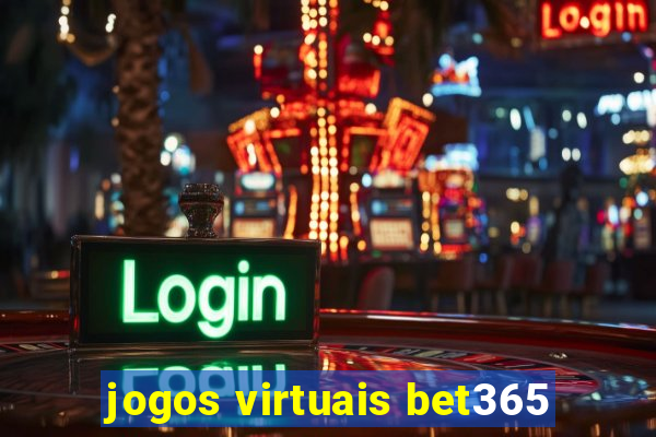 jogos virtuais bet365