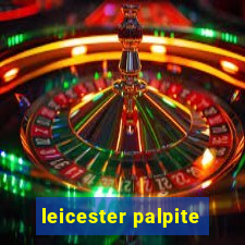 leicester palpite