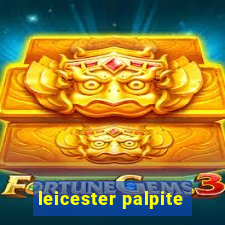 leicester palpite