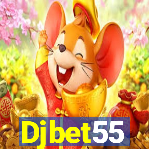 Djbet55