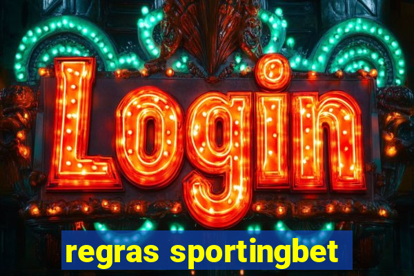 regras sportingbet