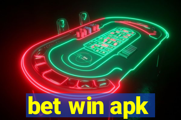 bet win apk