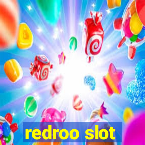 redroo slot