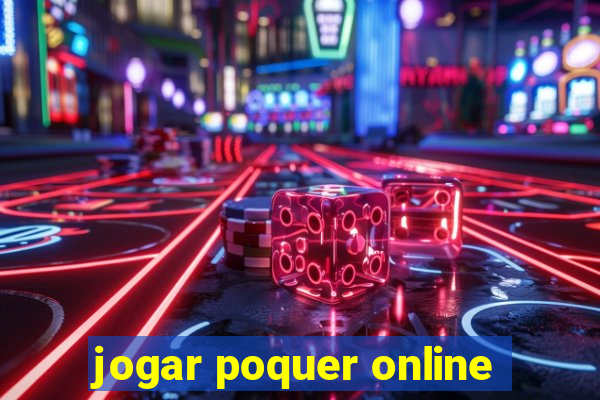 jogar poquer online