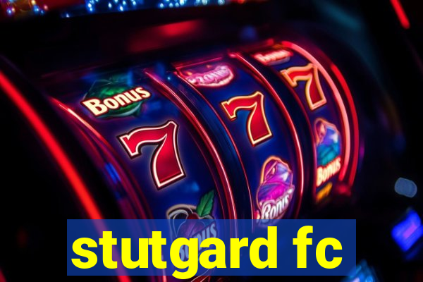 stutgard fc