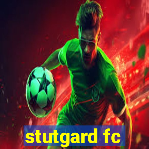 stutgard fc