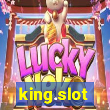 king.slot