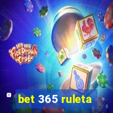 bet 365 ruleta