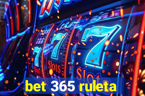 bet 365 ruleta