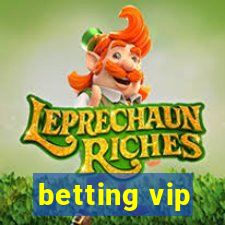 betting vip