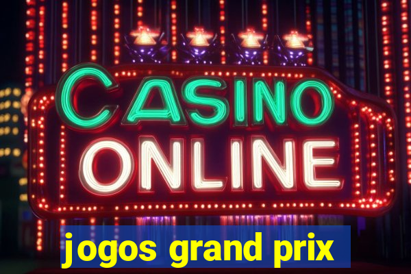 jogos grand prix