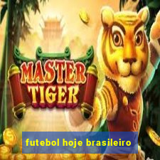 futebol hoje brasileiro