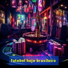 futebol hoje brasileiro