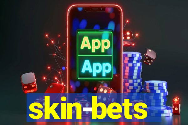 skin-bets