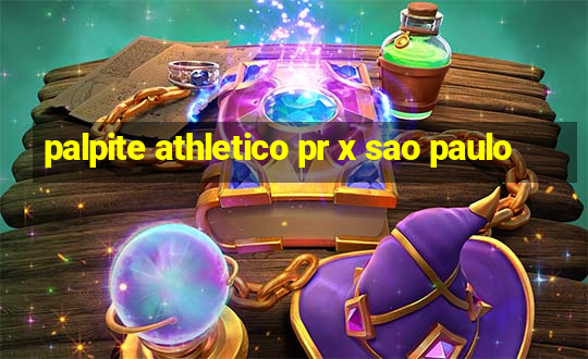 palpite athletico pr x sao paulo