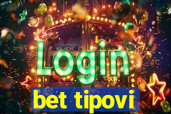 bet tipovi