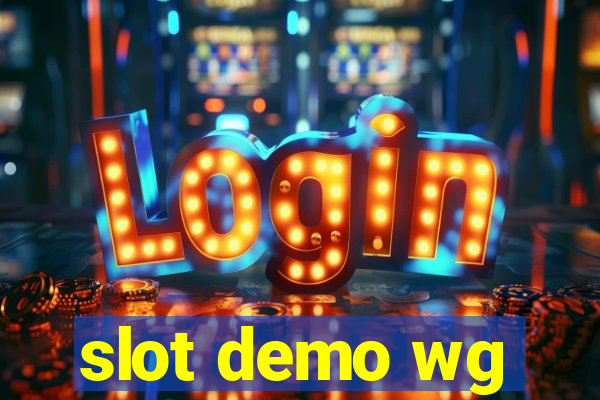 slot demo wg