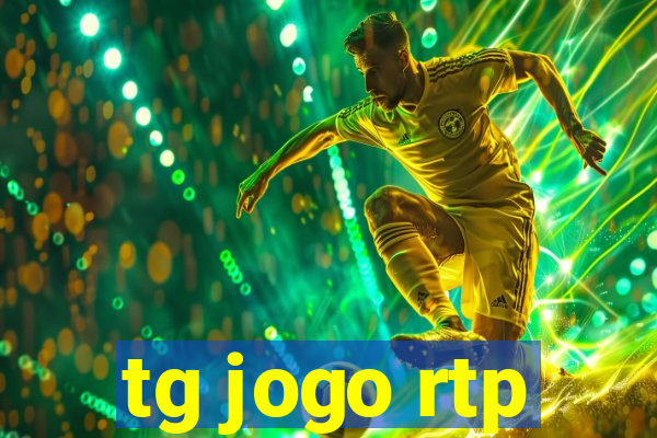 tg jogo rtp