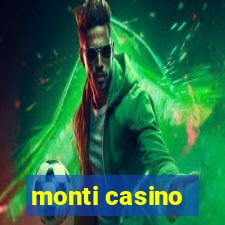 monti casino