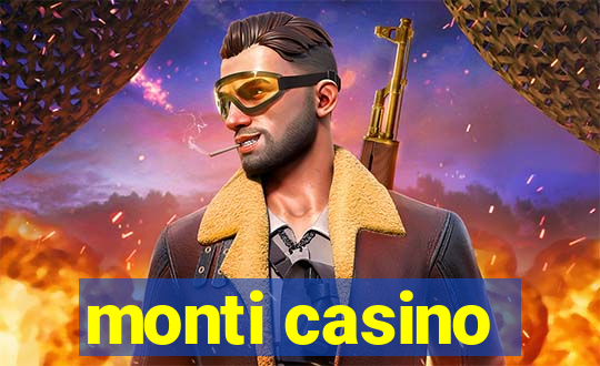 monti casino