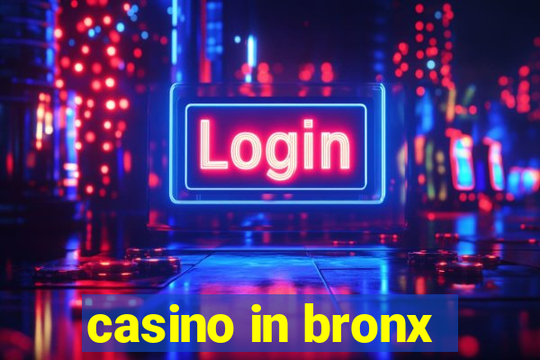 casino in bronx