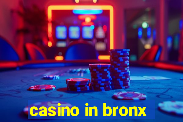 casino in bronx