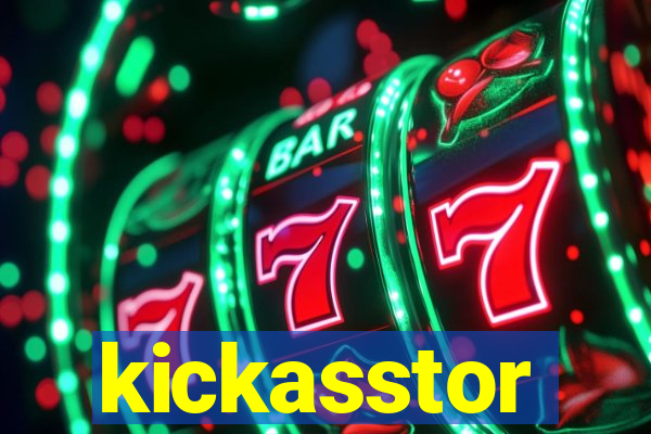 kickasstor