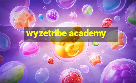 wyzetribe academy