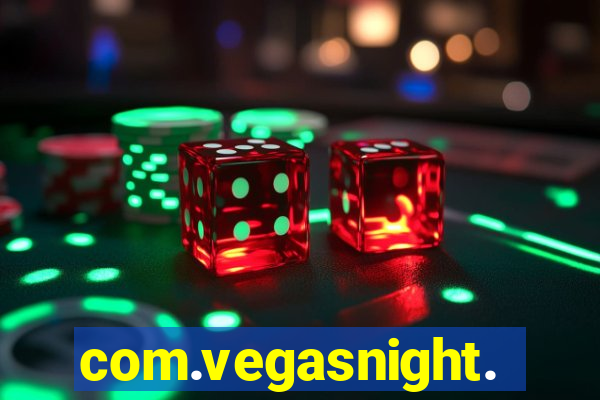 com.vegasnight.slotscasino