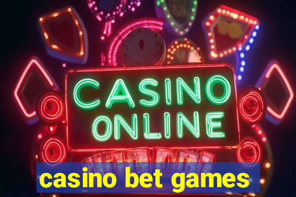 casino bet games