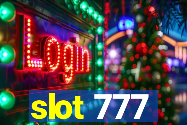 slot 777