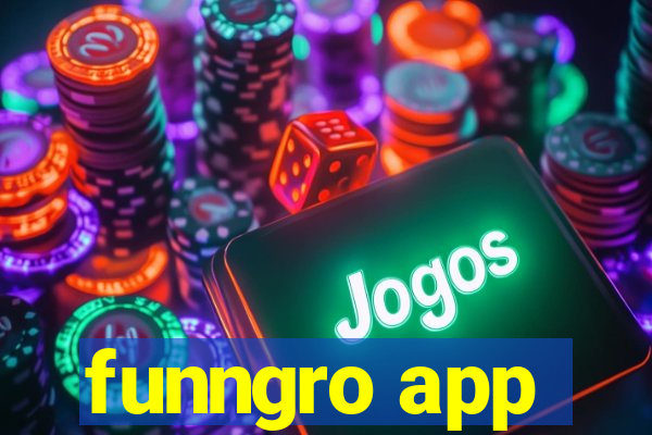 funngro app